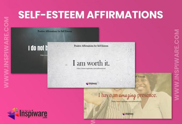 Positive Affirmations for Self Esteem